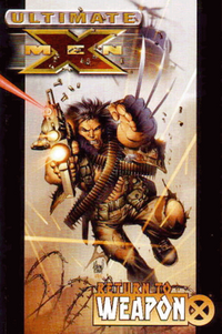 Hier klicken, um das Cover von Die Ultimativen X-Men Paperback 2: Weapon X zu vergrößern
