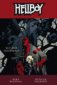 Hier klicken, um das Cover von Hellboy 9: Ruf der Finsternis zu vergrößern