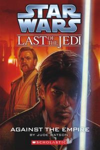 Hier klicken, um das Cover von Star Wars: Der letzte Jedi 8: Gegen das Imperium zu vergrößern