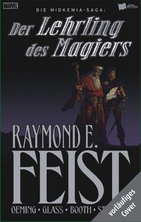 Hier klicken, um das Cover von Raymond E. Feist: Der Lehrling des Magiers zu vergrößern