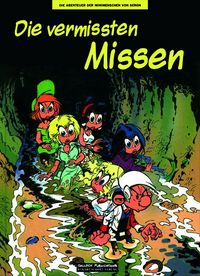 Hier klicken, um das Cover von Die Abenteuer der Minimenschen 28: Die vermissten Missen zu vergrößern