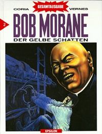 Hier klicken, um das Cover von Bob Morane Gesamtausgabe 2 zu vergrößern