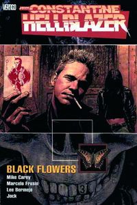Hier klicken, um das Cover von Hellblazer 3: Schwarze Blumen zu vergrößern