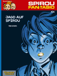 Hier klicken, um das Cover von Spirou & Fantasio 44: Jagd auf Spirou zu vergrößern