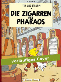 Hier klicken, um das Cover von Tim & Struppi Farbfaksimile 3: Die Zigarren des Pharaos zu vergrößern