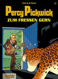 Hier klicken, um das Cover von Percy Pickwick 3: Zum Fressen gern zu vergrößern