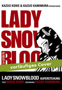 Hier klicken, um das Cover von Lady Snowblood: Auferstehung zu vergrößern