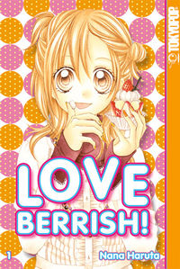Hier klicken, um das Cover von Love Berrish! 1 zu vergrößern