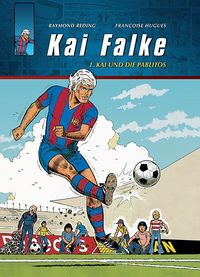 Hier klicken, um das Cover von Kai Falke 1: Kai und die Pablitos zu vergrößern