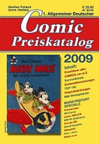 Hier klicken, um das Cover von 1. Allgemeiner Deutscher Comic Preiskatalog 2009 zu vergrößern