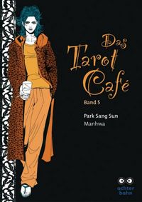 Hier klicken, um das Cover von Das Tarot Caf 5 zu vergrößern