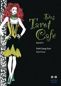 Hier klicken, um das Cover von Das Tarot Caf 4 zu vergrößern