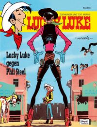 Hier klicken, um das Cover von Lucky Luke 83: Lucky Luke gegen Phil Steel SC zu vergrößern