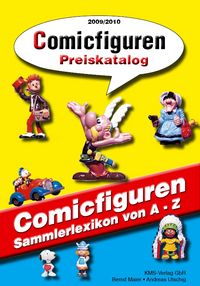 Hier klicken, um das Cover von Comicfiguren Preiskatalog 2009/2010 zu vergrößern