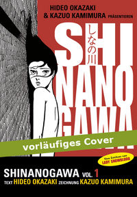 Hier klicken, um das Cover von Shinanogawa 1 zu vergrößern