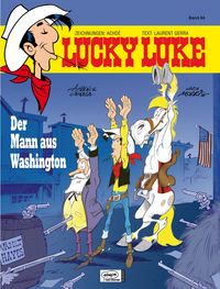 Hier klicken, um das Cover von Lucky Luke 84: Der Mann aus Washington HC zu vergrößern