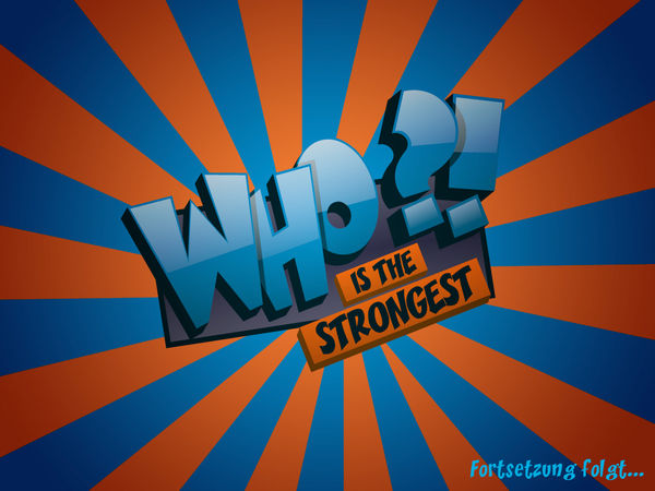 WHO Is The Strongest?! Prolog - Seite 16