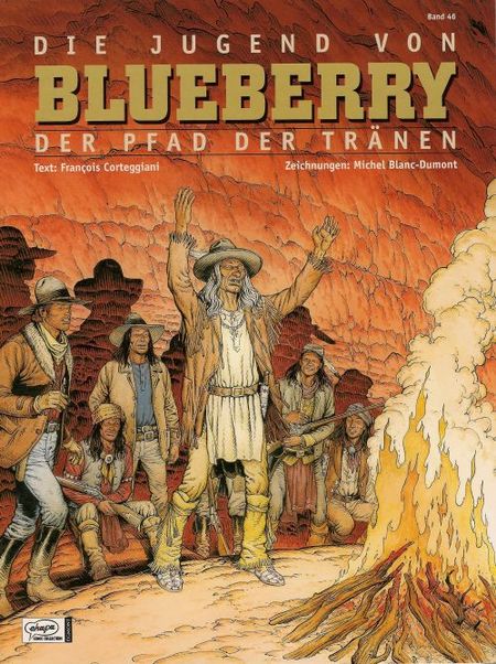 Blueberry 46: Der Pfad der Tränen - Das Cover