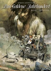 Das Goldene Jahrhundert 1: Alphonse - Das Cover
