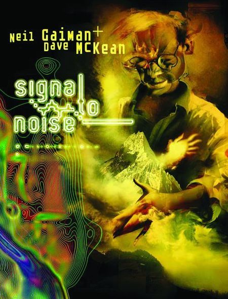 Neil Gaiman Bibliothek: Signal to Noise - Das Cover