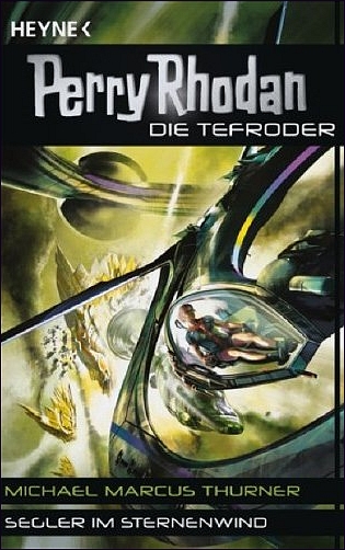 Perry Rhodan - Die Tefroder 2: Segler im Sternenwind - Das Cover
