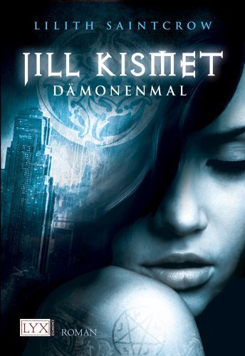 Jill Kismet 01: Dämonenmal - Das Cover