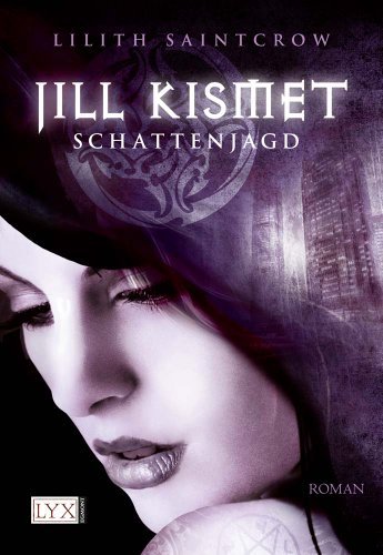 Jill Kismet 02: Schattenjagd - Das Cover