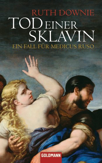 Tod einer Sklavin. Ein Fall für Medicus Ruso - Das Cover