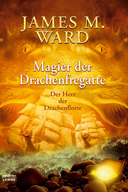 Der Herr der Drachenflotte 02: Magier der Drachenfregatte - Das Cover