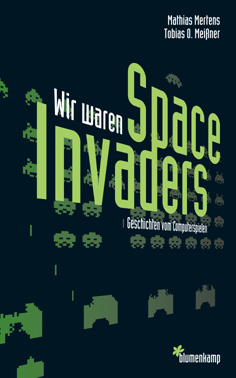 Wir waren Space Invaders - Das Cover