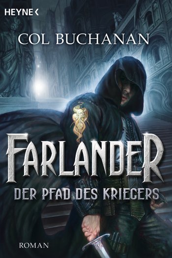 Farlander - Der Pfad des Kriegers - Das Cover