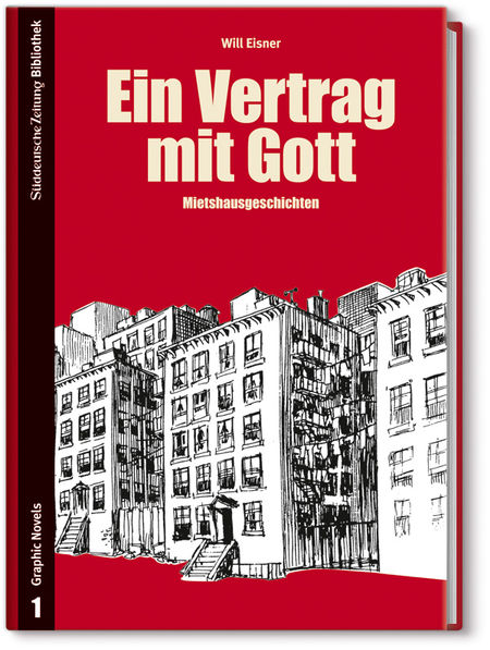 SZ Bibliothek Graphic Novels 1: Ein Vertrag mit Gott. Mietshausgeschichten - Das Cover