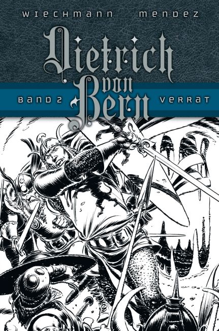 Dietrich von Bern 2: Verrat - Das Cover