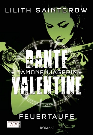 Dante Valentine: Dämonenjägerin 03: Feuertaufe - Das Cover