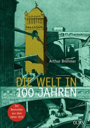 Die Welt in 100 Jahren - Das Cover