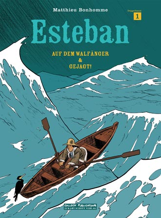 Esteban 1: Auf dem Walfänger / Gejagt! - Das Cover