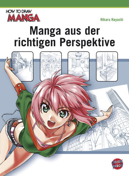 How to draw Manga: Manga aus der richtigen Perspektive - Das Cover