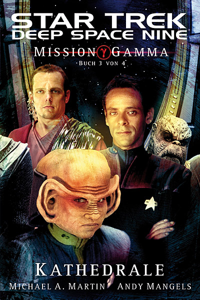 Star Trek - Deep Space Nine: Mission Gamma III - Kathedrale - Das Cover