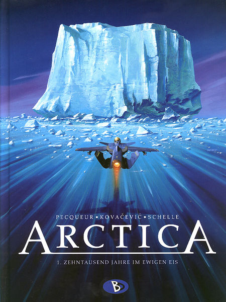 Arctica 1: Zehntausend Jahre im ewigen Eis - Das Cover