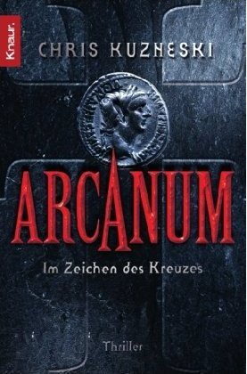 Arcanum - Im Zeichen des Kreuzes - Das Cover