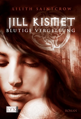 Jill Kismet 03: Blutige Vergeltung - Das Cover