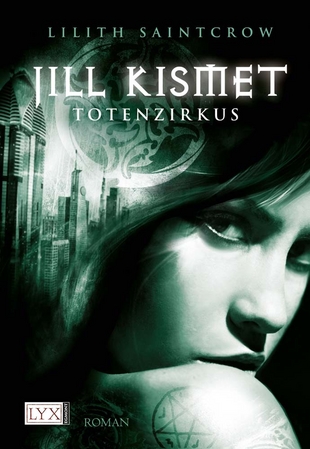 Jill Kismet 04: Totenzirkus - Das Cover