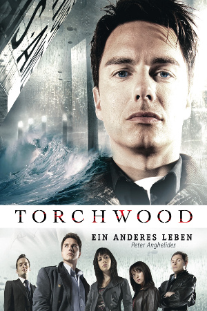 Torchwood 1: Ein anderes Leben - Das Cover