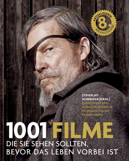 1001 Filme - Die Sie sehen sollten, bevor das Leben vorbei ist - Das Cover