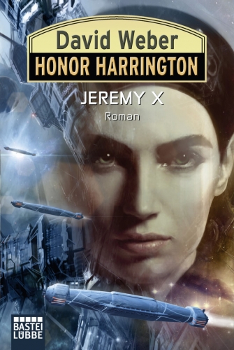 Honor Harrington Band 23: Jeremy X - Das Cover