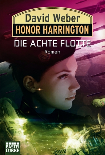 Honor Harrington Band 21: Die achte Flotte - Das Cover