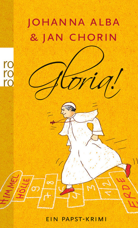 Gloria!: Ein Papst-Krimi - Das Cover