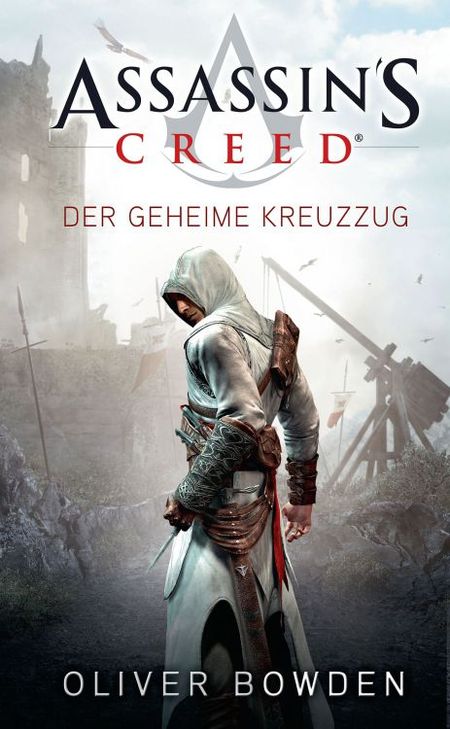 Assassin's Creed: Der geheime Kreuzzug - Das Cover