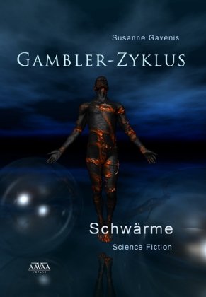 Gambler-Zyklus III: Schwärme - Das Cover