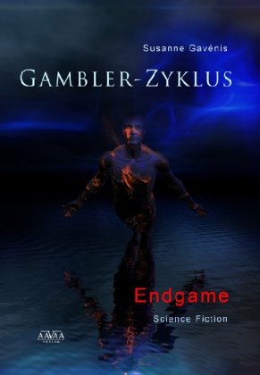 Gambler-Zyklus IV: Endgame - Das Cover
